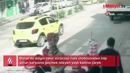 Dalgın şoför yaşlı kadına böyle çarptı