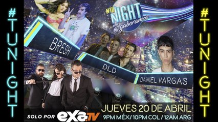 DLD Steve Aoki BRESH y Daniel vargas en TuNight con Gabo Ramos