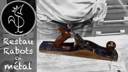 Restauration d'un rabot métal : tout ce qu'il faut savoir pour arriver à un bon résultat
