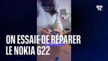 On essaie de réparer le Nokia G22