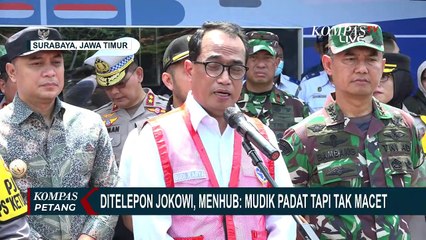 Menhub Cerita Ditelepon Jokowi soal Perkembangan Arus Mudik