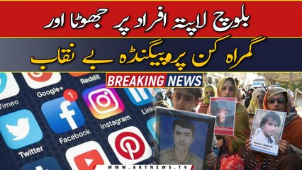False and misleading propaganda on Baloch missing persons exposed