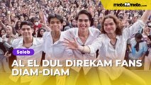 Al El Dul Direkam Fans Diam-diam, Kelakuannya Mencuri Perhatian