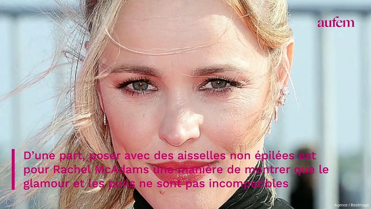 Rachel McAdams dévoile ses poils sous les bras dans un shooting chic et