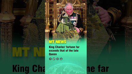 King Charles' fortune far exceeds that of the late Queen #charles #QUEEN