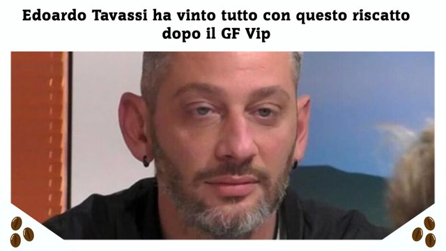 Edoardo Tavassi ha vinto tutto con questo riscatto dopo il GF Vip