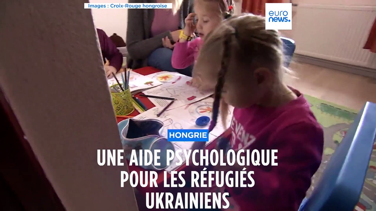 Hongrie : une aide psychologique pour les réfugiés ukrainiens