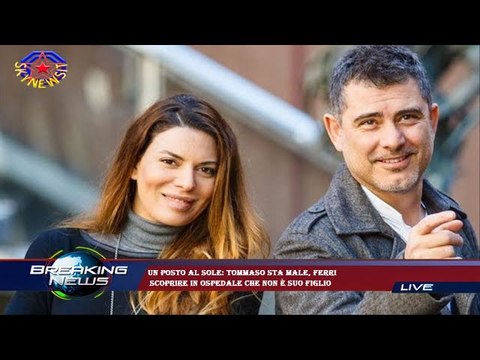 Un posto al sole: Tommaso sta male, Ferri scoprire in ospedale che non è suo figlio