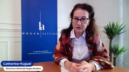 Catherine Huguel Directrice Générale Hugau Gestion : "La hausse des taux directeurs du FED est terminée".