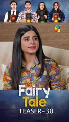 Fairy Tale 2nd Last Episode 30 Teaser #seharkhan #alisafina #hamzasohail #shorts #FLO Digital
