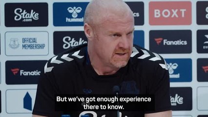 "They're not stupid!" - Dyche defends Everton squad
