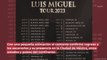 Luis Miguel por fin anuncia fechas de su gira: conoce cuándo se presenta en tu ciudad