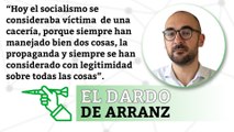 El socialismo español intentará esconder sus desastres con una nueva exhumación | EL DARDO DE ARRANZ