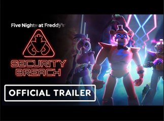 Five Nights at Freddy's: Security Breach |  Official Launch Trailer