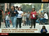 Venezolanos apoyan unión de países Latinoamericanos para beneficiar la economía regional