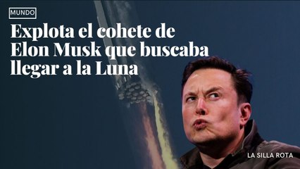 Explota el cohete de Elon Musk que buscaba llegar a la Luna