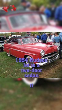 1954 Hudson Jet is a two-door sedan.American Cars French cars from all over the world . muscle cars