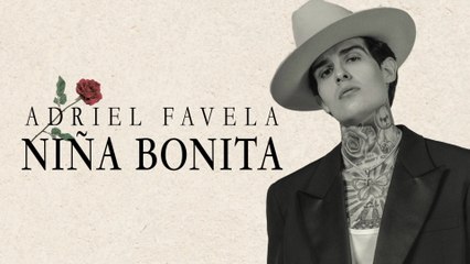 Adriel Favela - Niña Bonita