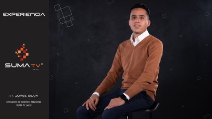 Jorge Silva - Operador de control maestro SUMA TV UAEH