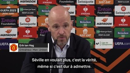 Quarts - Erik ten Hag : "Séville en voulait plus"