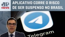 Ministério da Justiça deve abrir processo contra o Telegram; Cristiano Vilela analisa