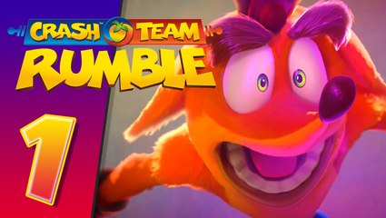 Crash Team Rumble Gameplay Walkthrough Part 1 (PS4, PS5)