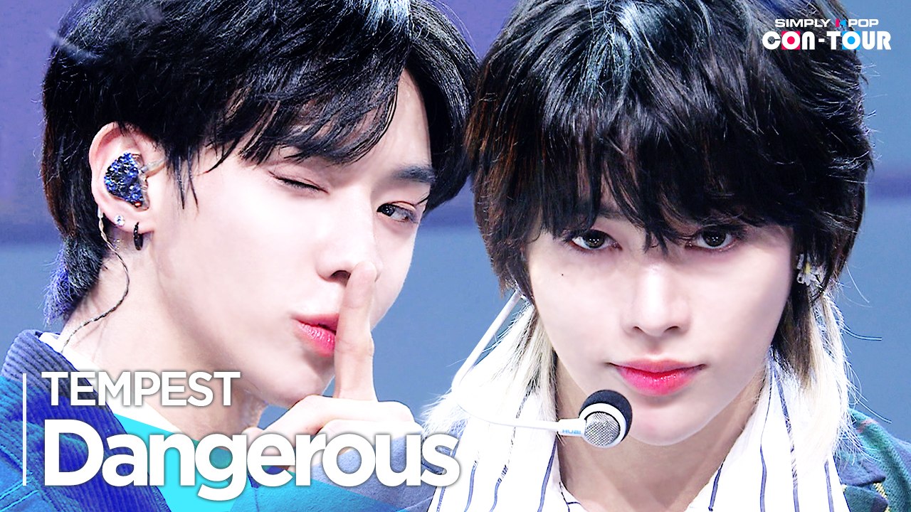 [Simply K-Pop CON-TOUR] TEMPEST(템페스트) - 'Dangerous(난장)' _ Ep.565 | [4K]