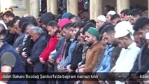 Adalet Bakanı Bozdağ Şanlıurfa'da bayram namazı kıldı