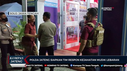 Polda Jateng Siapkan Tim Respon Kejahatan Mudik Lebaran
