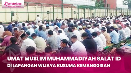Umat Muslim Muhammadiyah Salat Id di Lapangan Wijaya Kusuma Kemanggisan
