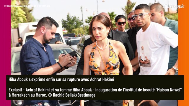 Je ne suis pas la première... : l'ex-femme de Achraf Hakimi, Hiba Abouk, lâche ses vérités après leur séparation
