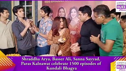 Shraddha Arya, Baseer Ali, Sanna Sayyad, Paras Kalnawat celebrate 1500 episodes of Kundali Bhagya