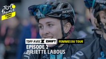 Femmes du Tour - Juliette Labous  - #TDFFAZ
