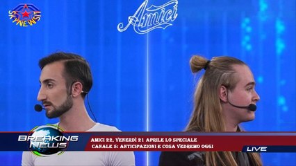 Amici 22, venerdì 21 aprile lo Speciale  Canale 5: anticipazioni e cosa vedremo oggi