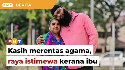 Kasih merentas agama, raya pempengaruh 'muka gangster' istimewa kerana ibu