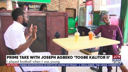 Prime Take With Joseph Agbeko 'Togbe Kaletor II': Boxing has never been fair to me - Former Boxer - JoyNews