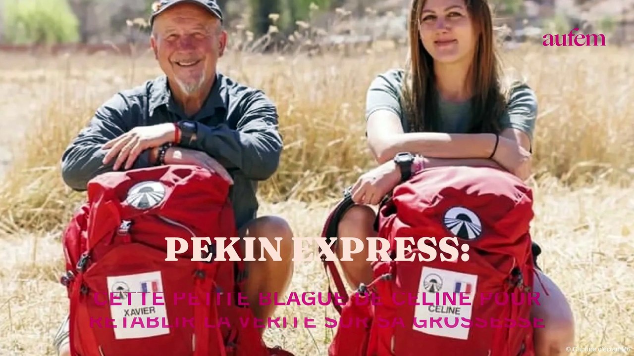 Pékin Express : cette petite blague de Céline pour rétablir la vérité sur sa grossesse