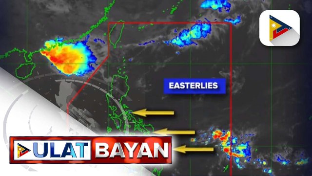 Easterlies, nakaaapekto sa silangang bahagi ng Visayas at Mindanao