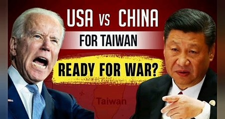 Why China appears ready to go to war with the US over Taiwan