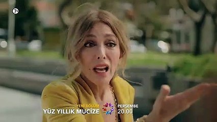 Yüz Yıllık Mucize 6. Bölüm Fragman