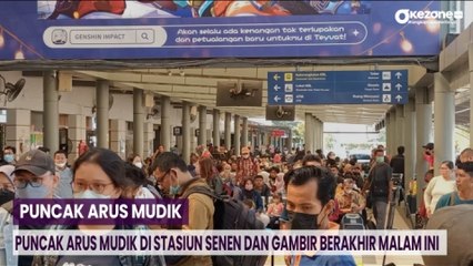 Puncak Arus Mudik di Stasiun Senen dan Gambir Berakhir Malam Ini