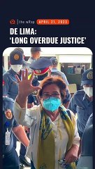 ‘Long overdue justice’: De Lima says she will gain freedom on case’s merits
