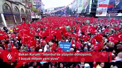 Bakan Kurum: İstanbul'umuza 1.5 milyon yeni yuva kuruyoruz