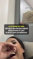 La copine de SDM dévoile ses incroyables réactions et fait le buzz 