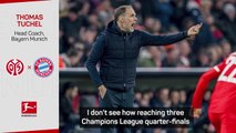 Tuchel hits out at Bayern critics