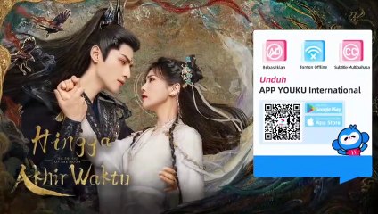 Watch Till the End of the Moon Episode 25 Sub Indo 🌙