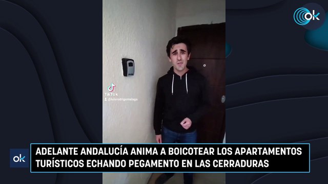 Adelante Andalucía anima a boicotear los apartamentos turísticos echando pegamento en las cerraduras