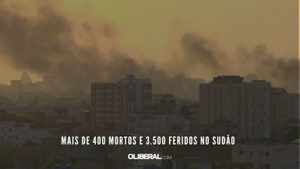 Mais de 400 mortos e 3.500 feridos no Sudão