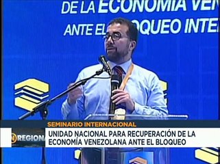 Seminario Internacional analiza los hechos actuales de la economía venezolana ante el bloqueo