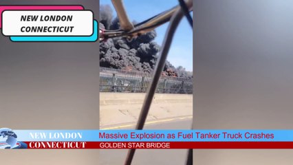 Massive Explosion as Fuel Tanker Truck Crashes